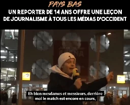 Un reporter de 14 ans met en PLS tous les médias dominants – 🔴 Info Libertaire