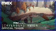 Scavengers Reign | Official Teaser | Max