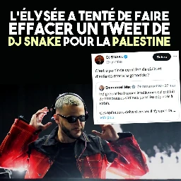 Quand l'Élysée tente de faire effacer un tweet de DJ Snake