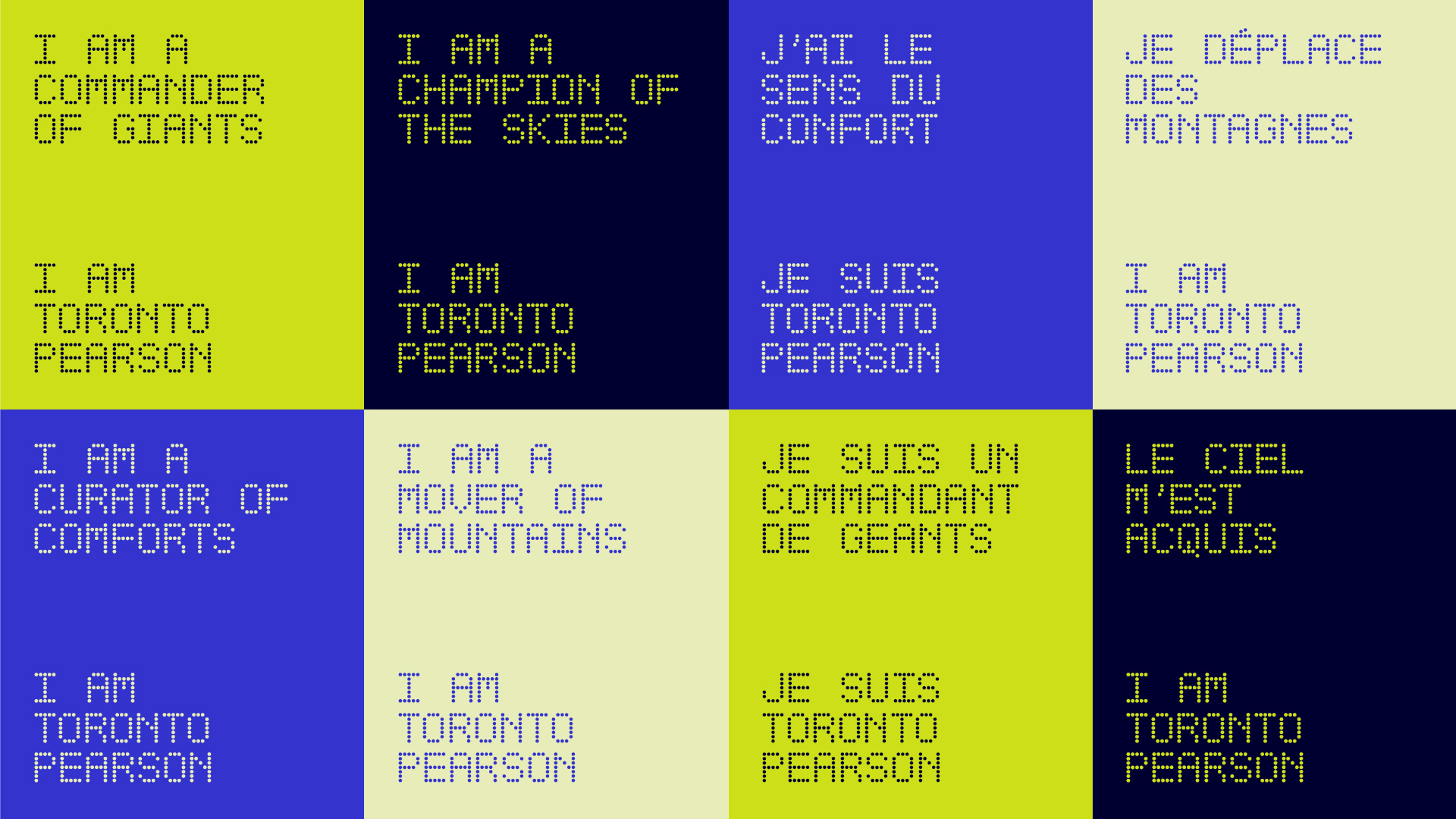 Picture with various catchprases for the Toronto Pearson Airport, using the font designed for their brand identity