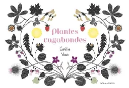 Review of "Plante vagabondes": Ceci est un test