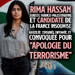 Rima Hassan : la candidate franco-palestinienne convoquée pour "apologie du terrorisme" - Contre Attaque