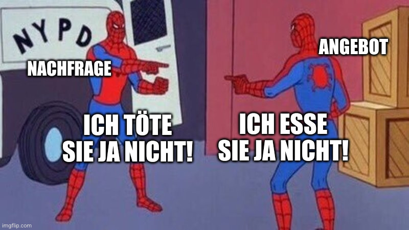 2 Spiderman zeigen gegenseitig auf sich.

Nachfrage: "Ich töte sie ja nicht."

Angebot: "Ich esse sie ja nicht."