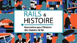 Rails & histoire | Nos podcasts | Paris