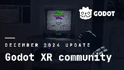 Godot XR community - December 2024