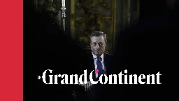 Ce que l’on sait du rapport Draghi après les échanges confidentiels d’aujourd’hui | Le Grand Continent