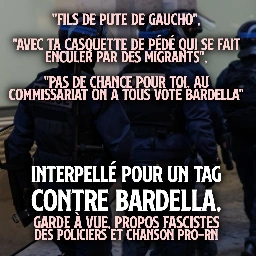«Fils de pute de gaucho» : fascisme décomplexé dans un commissariat parisien - Contre Attaque