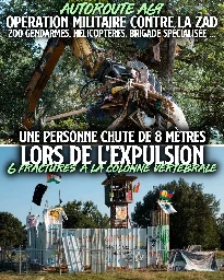 A69 : opération militaire contre la ZAD, une personne frôle la mort