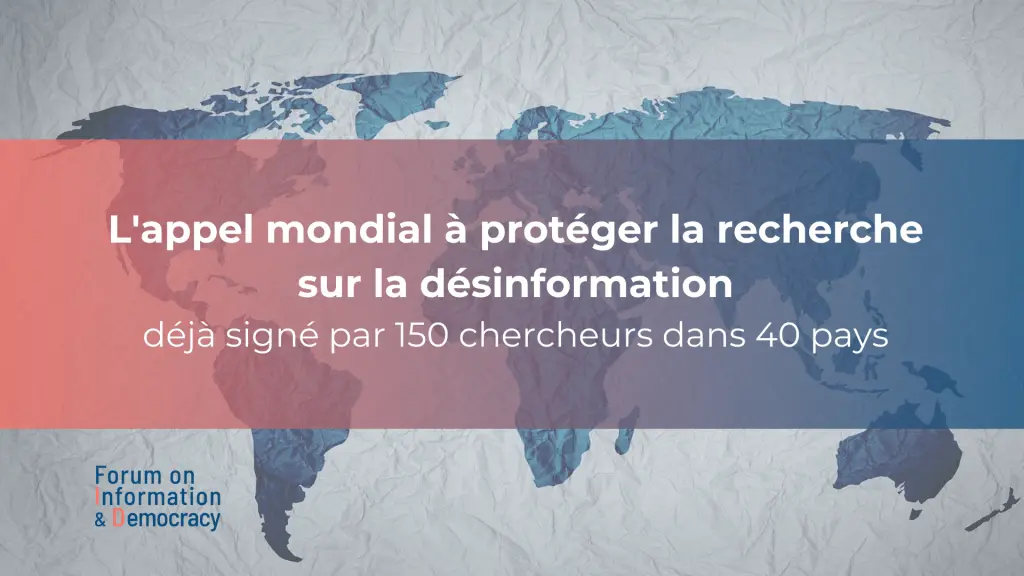 Face à la désinformation, 150 scientifiques lancent un appel pour protéger la recherche et préserver la démocratie - Forum Information & Democracy